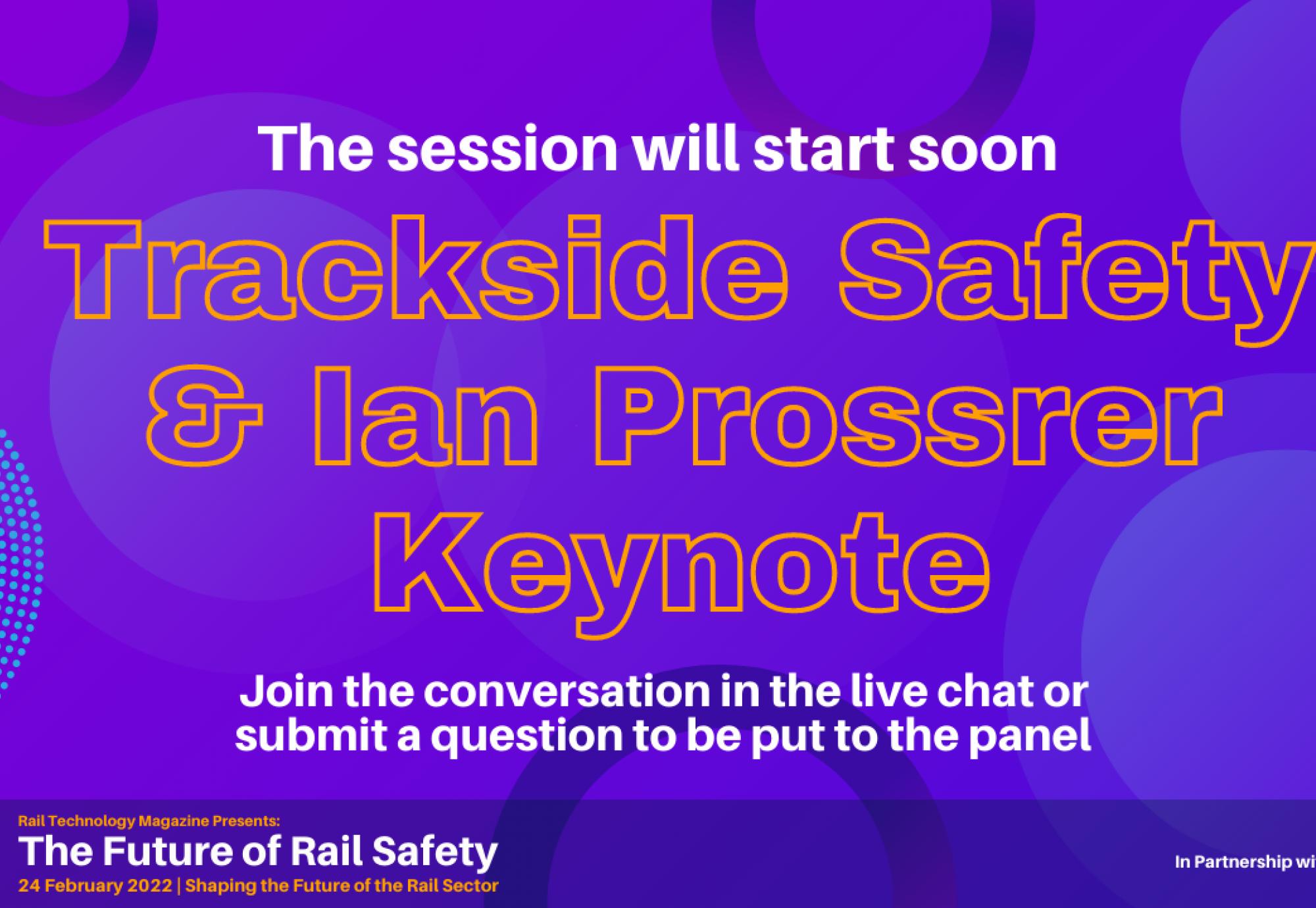 Trackside Safety panel and Ian Prosser