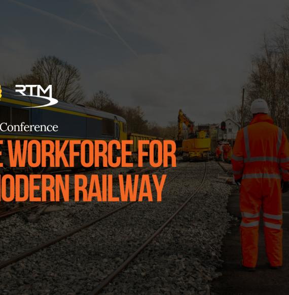 Workforce for a Modern Railway Conference Header